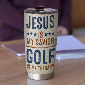 Personalized Golf Tumbler - Jesus Is My Savior Golf Is My Therapy - Tumbler Cup - GoDuckee