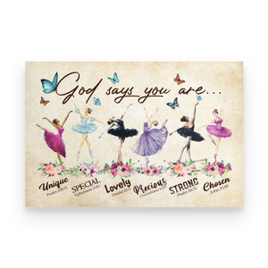 Watercolor Butterfly Ballet Canvas - God Says You Are Unique Special Lovely Precious Strong Chosen - Poster & Canvas - GoDuckee