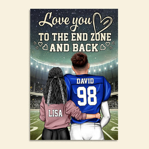 American Football Love You To The End Zone And Back Personalized Wall Art - Poster & Canvas - GoDuckee