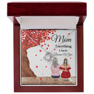 Everything I Am Is Because Of You, Personalized Necklace, Gift For Mom, Mother's Day Gift - Jewelry - GoDuckee