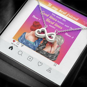 Friend You Make The Good Times Better - Personalized Infinity Hearts Necklace - Gift for Bestie - Jewelry - GoDuckee