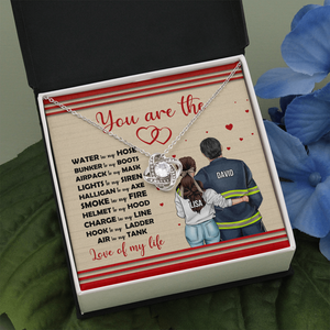Firefighter Couple You Are The Love - Personalized Love Knot Necklace - Jewelry - GoDuckee