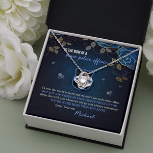 Police Mom Love Knot Necklace - To The Mom Of A Brave Police Message Card - Jewelry - GoDuckee