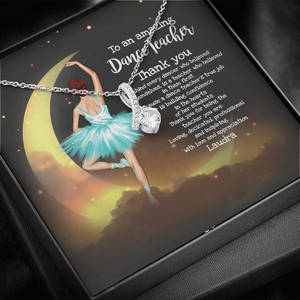 Ballet Dance Teacher - Personalized Alluring Beauty Necklace - Jewelry - GoDuckee