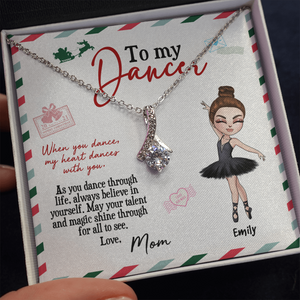 Personalized Ballet Daughter - Alluring Beauty Necklace - To My Dancer Message Card - From Mom - Jewelry - GoDuckee