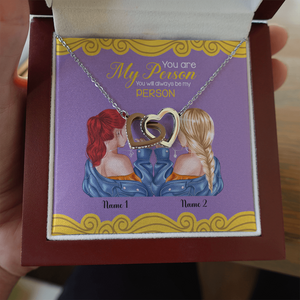 Friends You Will Always Be My Person - Personalized Interlocking Hearts Necklace - Gift for Bestie - Jewelry - GoDuckee