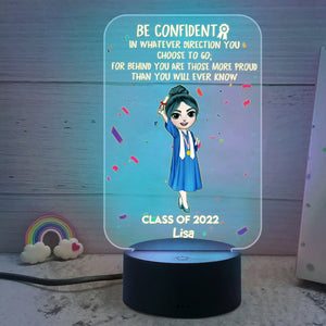 Personalized Graduate Led Night Light Be Confident In Whatever Direction You Choose To Go chibi graduation - Led Night Light - GoDuckee