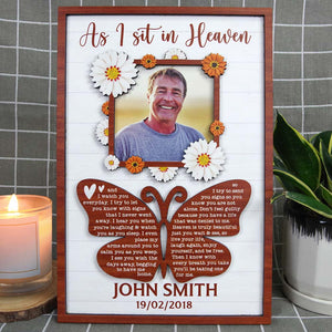 As I Sit In Heaven and I Watch You Everyday, Personalized 2 Layers Wood Sign, Memorial Gift - Wood Sign - GoDuckee