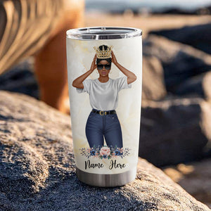 Personalized Black Women Tumbler - Do not worry about anyone - Queen Crown - Tumbler Cup - GoDuckee