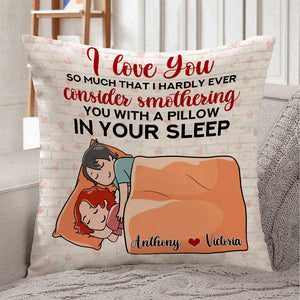 Sleeping Couple - Personalized Cartoon Couple Pillow - Hardly Ever Consider Smothering You - Pillow - GoDuckee