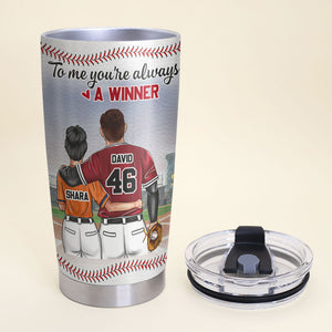 Personalized Baseball Couple Tumbler Cup - To Me You're Always A Winner - Tumbler Cup - GoDuckee