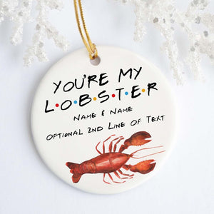 You Are My Lobster, Personalized Couple Ornament - Ornament - GoDuckee