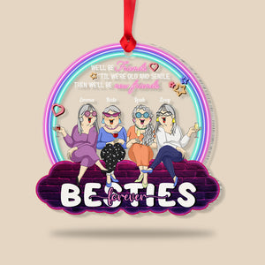 We'll Be Friends 'Til We're Old And Senile Personalized Old Friend Ornament, Christmas Tree Decor - Ornament - GoDuckee