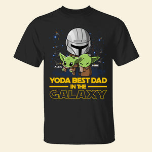 Best In The Galaxy, Personalized Shirts, Father's Day Gift For Dad, Grandpa, Uncle GRER2005 - Shirts - GoDuckee