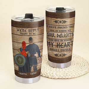 Personalized Couple Viking Tumbler Cup We're Simply Meant To Be - Couple Shoulder to Shoulder - Tumbler Cup - GoDuckee