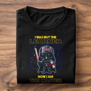 I Was But The Learner Now I Am The Master Personalized Graduation Shirt Gift For Graduate - Shirts - GoDuckee