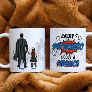 Every hero Needs A Sidekick Personalized White Mug, Gift For Dad - Coffee Mug - GoDuckee
