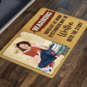 Novelist At Work Bystanders My Be Written Into The Story - Personalized Doormat - Doormat - GoDuckee