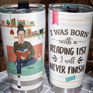 Personalized Book Girl Tumbler Cup I Was Born With A Reading List - Book Lover - Tumbler Cup - GoDuckee