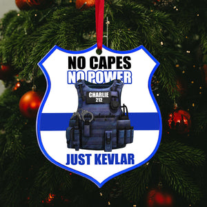 No Capes No Power, Police Christmas Acrylic Custom Shape Ornament - Ornament - GoDuckee