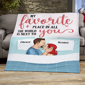 My Favorite Place In All The World Is Next To You, Couple Sleeping Blanket Gift Valentine's Day - Blanket - GoDuckee