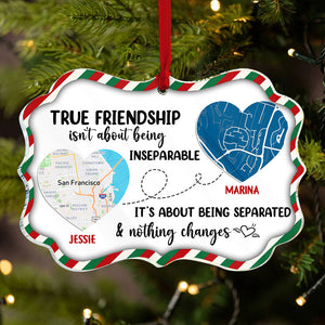 Friends With A Distance It's About Separated And Nothing Changes, Medallion Acrylic Ornament, Christmas Gift For Besties - Ornament - GoDuckee