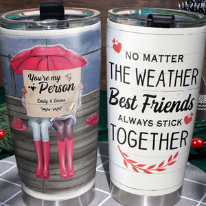 Personalized Friends Tumbler Cup Always Stick Together - Sitting Friends, Bestie - Tumbler Cup - GoDuckee
