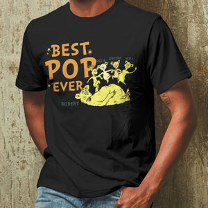 Best Pop Ever Personalized Father's Day Shirt Gift For Dad - Shirts - GoDuckee