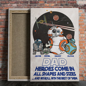 Dad Heroes Come In Shapes and Sizes, Personalized Canvas Print, Gifts for Dads (Wrinkled Print Effect) - Poster & Canvas - GoDuckee