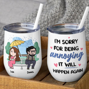 I'm Sorry For Being Annoying - Personalized Couple Mug - Gift For Couple - Coffee Mug - GoDuckee