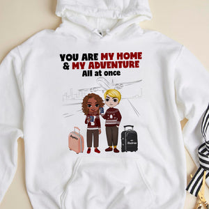 You're My Home & My Adventure All At Once, Couple Passport T-shirt Hoodie Sweatshirt - Shirts - GoDuckee