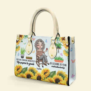 This Bag Contains No Papers To Grade or Lessons To Plan, Personalized Leather Bag for Retired Teachers - Leather Bag - GoDuckee