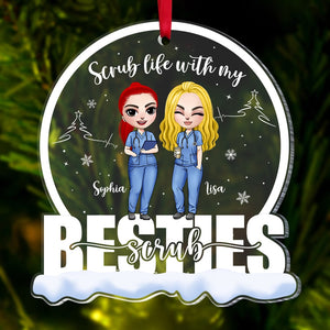 Scrub Life With My Scrub Bestie Personalized Friend Nurse Ornament, Christmas Tree Decor - Ornament - GoDuckee