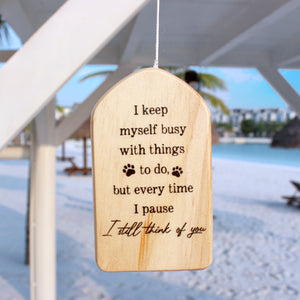 Personalized Heaven Dog Wind Chimes, Sympathy Gift For Loss Of Dogs, Keep Myself Busy But Still Think Of You - Wind Chimes - GoDuckee