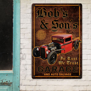 In Rust We Trust Custom Hot Rod Metal Sign Gift For Hot Rod Lovers - Metal Wall Art - GoDuckee