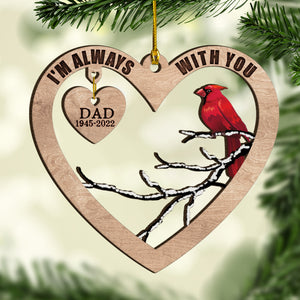 Heaven I'm Always With You Personalized Heaven Ornament, Memorial Gift - Ornament - GoDuckee