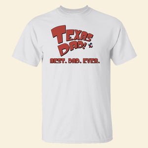 Best Dad Ever With Custom State, Personalized Shirts, Father's Day Gifts for Dad, Grandpa - Shirts - GoDuckee