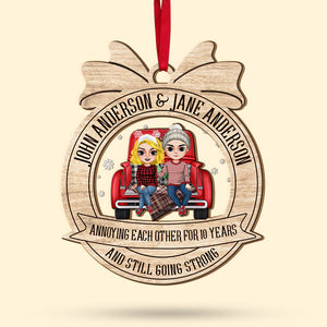 Annoying Each Other And Still Going Strong, Personalized 2 Layered Mix Ornament, Christmas Gift For Couples - Ornament - GoDuckee