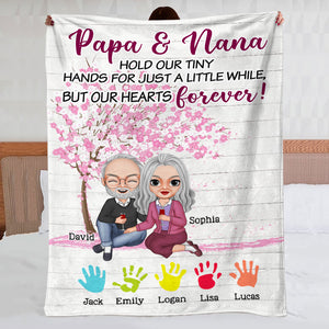 Papa & Nana Hold Our Tiny Hands Just A Little While Personalized Grandparent Blanket, Gift For Family - Blanket - GoDuckee