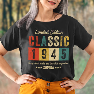 They Don't Make Em' Like This Anymore Personalized Year Of Birth Shirt - Shirts - GoDuckee