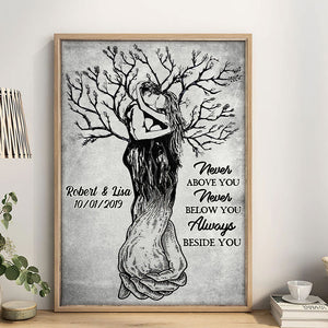 Never Above You Never Below You Always Beside You - Personalized Couple Canvas Print - Gift For Couple - Poster & Canvas - GoDuckee