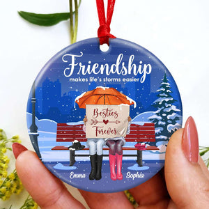 Friendship Makes Life's Storms Easier Besties, Personalized Ceramic Ornament, Christmas Gift For Besties - Ornament - GoDuckee