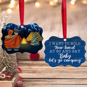 Camping I Want To Hold Your Hand At 80 - Personalized Aluminium Benelux Ornament - Ornament - GoDuckee