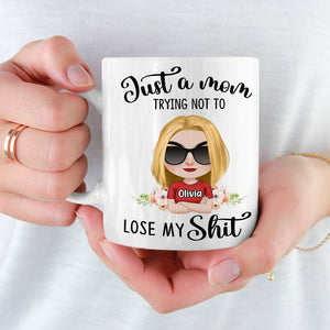 Just A Mom Trying Not To Lose My Shit, Personalized Mug, Gift For Mom, Mother's Day Gift, Chibi Woman With Crossed Arms - Coffee Mug - GoDuckee