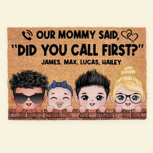 Our Nana Said "Did You Call First?" Personalized Kid Doormat, Gift For Family - Doormat - GoDuckee
