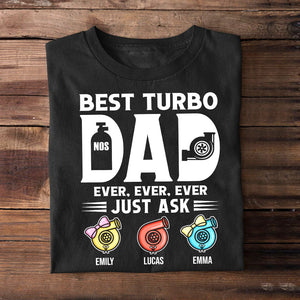 Best Turbo Dad Ever Personalized turbocharger Shirt Gift For Dad - Shirts - GoDuckee