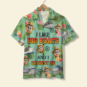 I Like Big Boats And I Cannot Lie - Custom Photo Hawaiian Shirt, Aloha Shirt and Men Beach Shorts - Hawaiian Shirts - GoDuckee