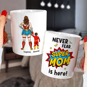 Super Mom Is Here - Personalize Coffee Mug - Coffee Mug - GoDuckee