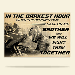 Vintage - Personalized Motorcycle Poster - In The Darkest Hour When The Demons Come Call On Me Brother - Poster & Canvas - GoDuckee