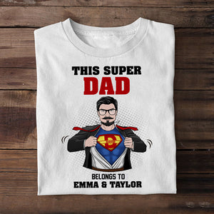 This Super Dad Belongs To - Personalized Shirts - Gift For Father's Day - Shirts - GoDuckee